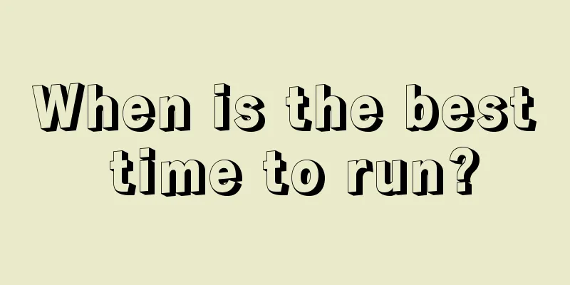 When is the best time to run?