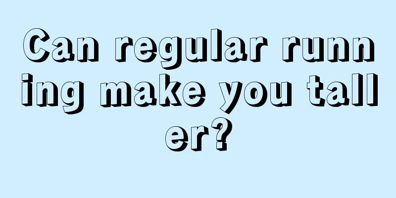 Can regular running make you taller?