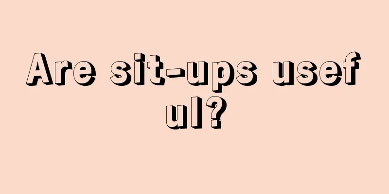 Are sit-ups useful?