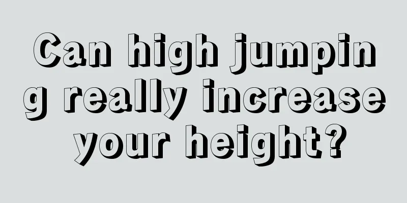 Can high jumping really increase your height?