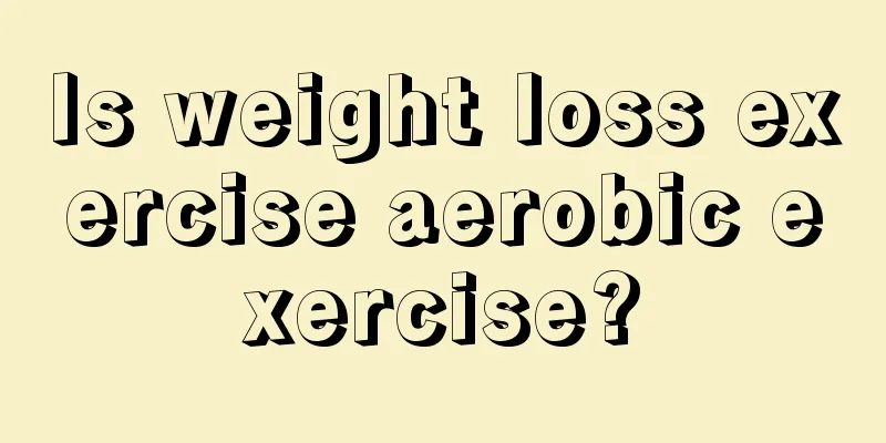 Is weight loss exercise aerobic exercise?