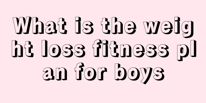 What is the weight loss fitness plan for boys