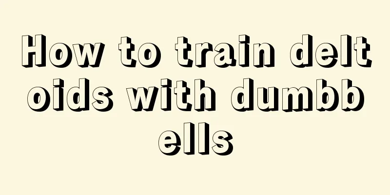 How to train deltoids with dumbbells