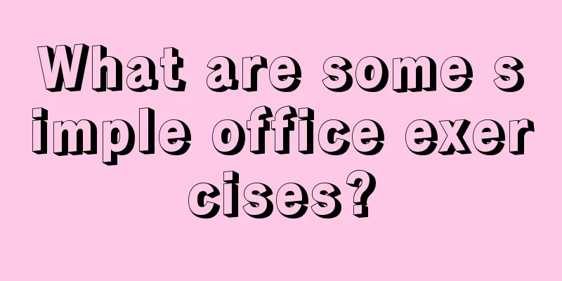 What are some simple office exercises?