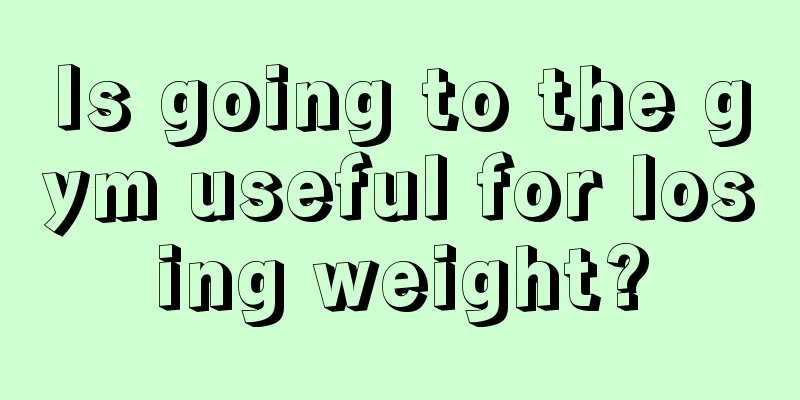 Is going to the gym useful for losing weight?