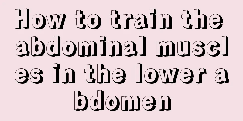 How to train the abdominal muscles in the lower abdomen