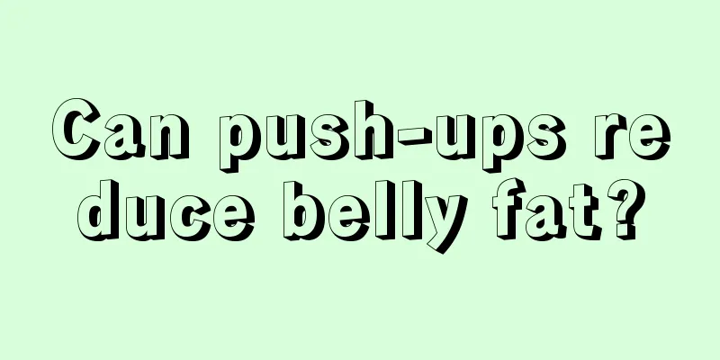 Can push-ups reduce belly fat?