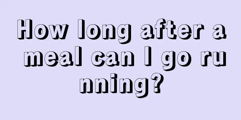 How long after a meal can I go running?