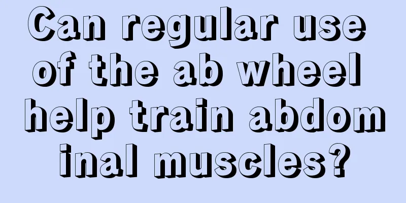 Can regular use of the ab wheel help train abdominal muscles?