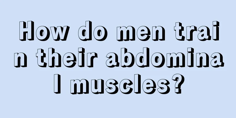 How do men train their abdominal muscles?