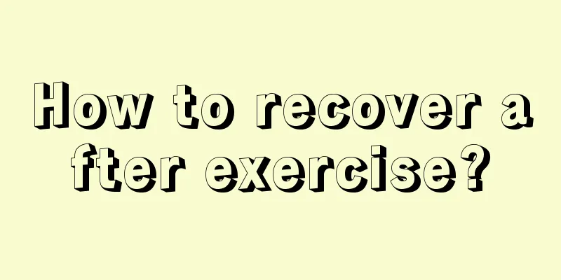 How to recover after exercise?