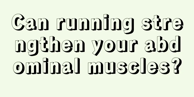 Can running strengthen your abdominal muscles?