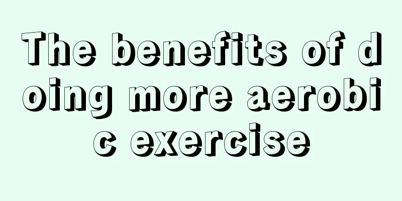 The benefits of doing more aerobic exercise