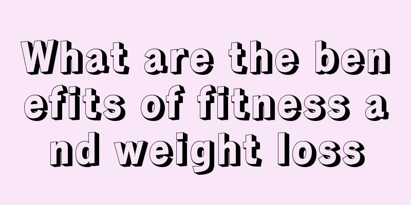 What are the benefits of fitness and weight loss