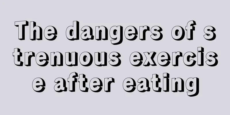 The dangers of strenuous exercise after eating