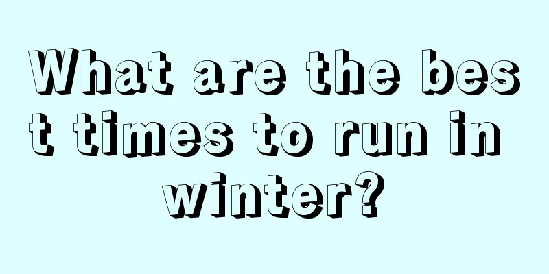 What are the best times to run in winter?