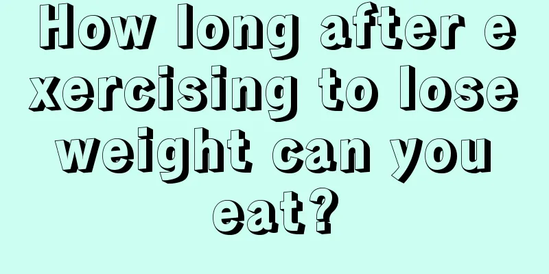 How long after exercising to lose weight can you eat?