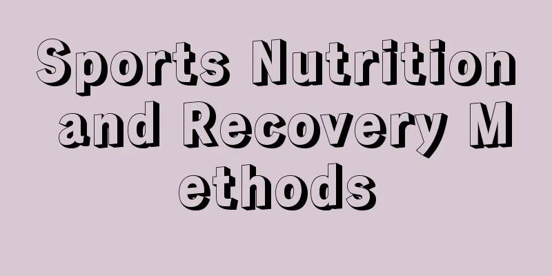 Sports Nutrition and Recovery Methods