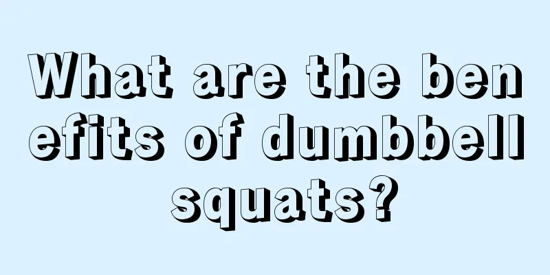 What are the benefits of dumbbell squats?