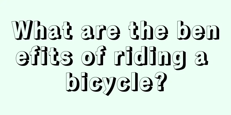 What are the benefits of riding a bicycle?