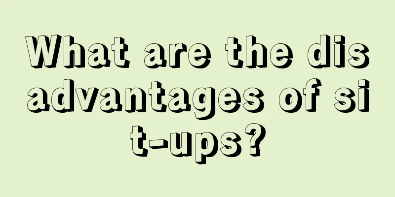 What are the disadvantages of sit-ups?