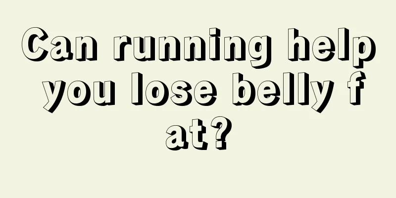 Can running help you lose belly fat?