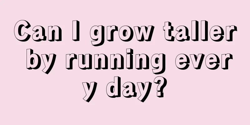 Can I grow taller by running every day?