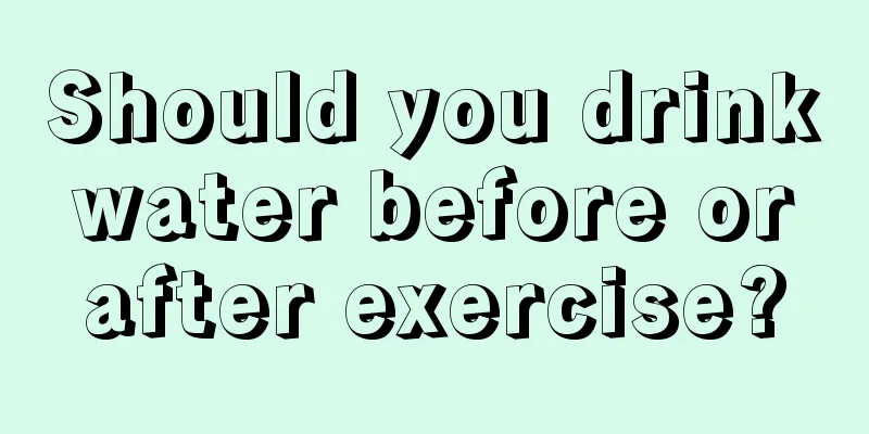 Should you drink water before or after exercise?