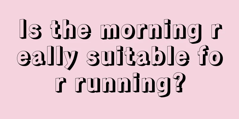 Is the morning really suitable for running?