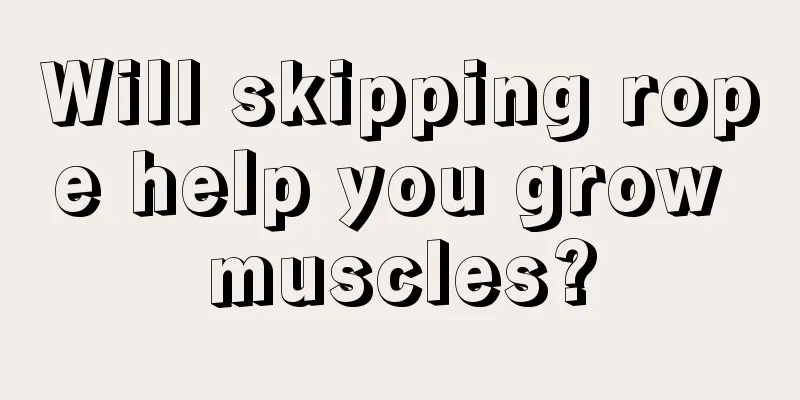 Will skipping rope help you grow muscles?