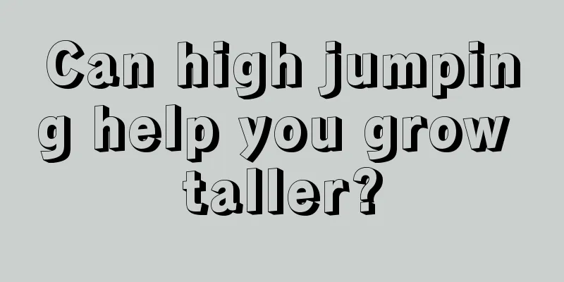 Can high jumping help you grow taller?