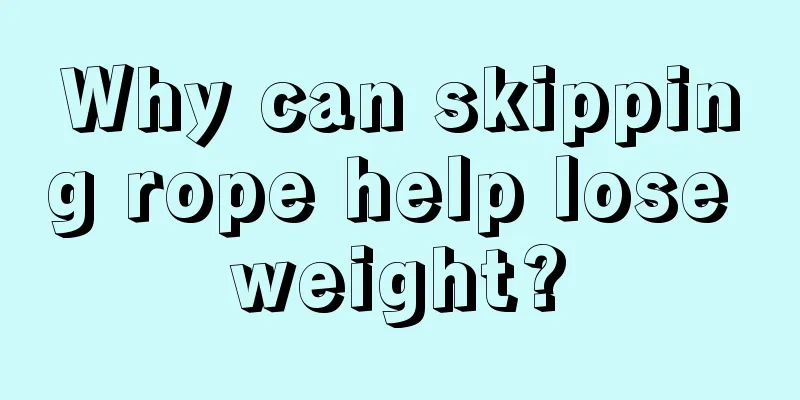 Why can skipping rope help lose weight?