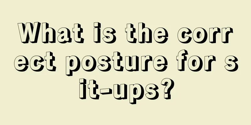 What is the correct posture for sit-ups?