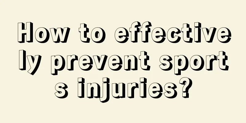 How to effectively prevent sports injuries?