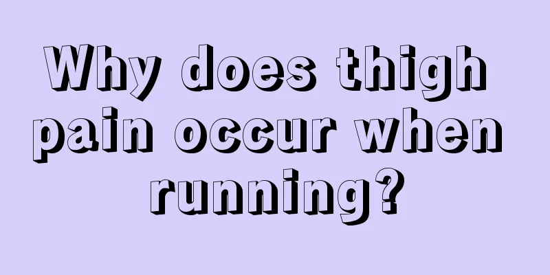 Why does thigh pain occur when running?