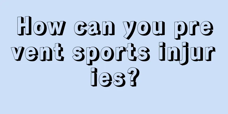 How can you prevent sports injuries?