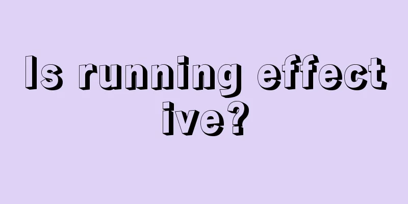 Is running effective?