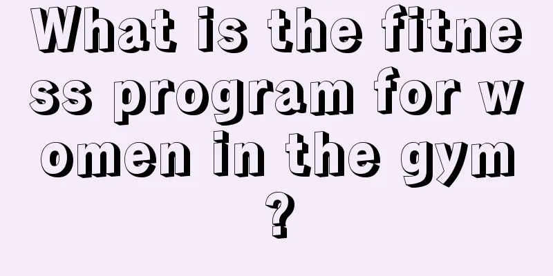 What is the fitness program for women in the gym?