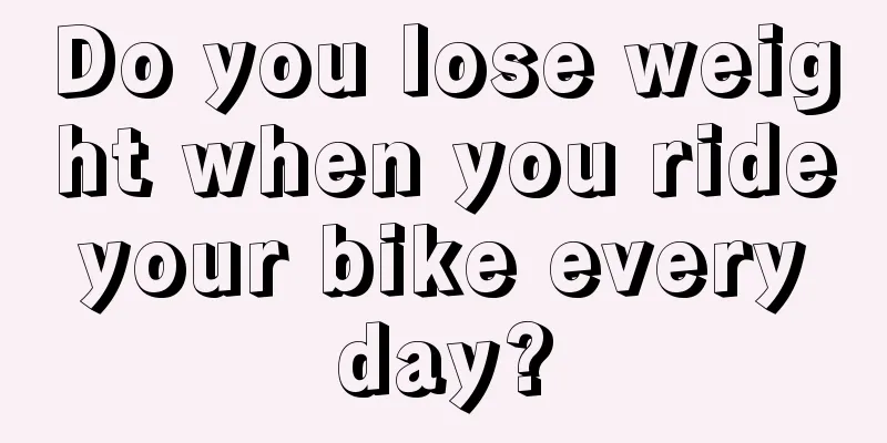 Do you lose weight when you ride your bike every day?