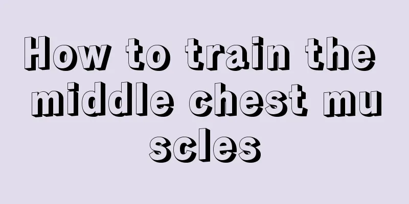 How to train the middle chest muscles