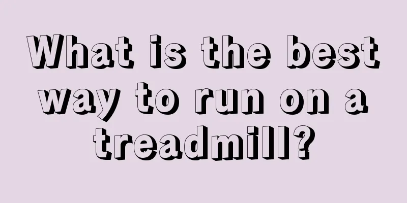 What is the best way to run on a treadmill?