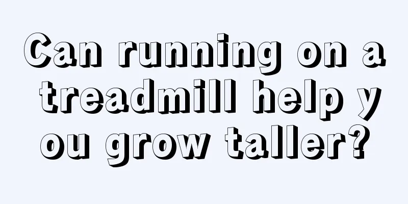 Can running on a treadmill help you grow taller?