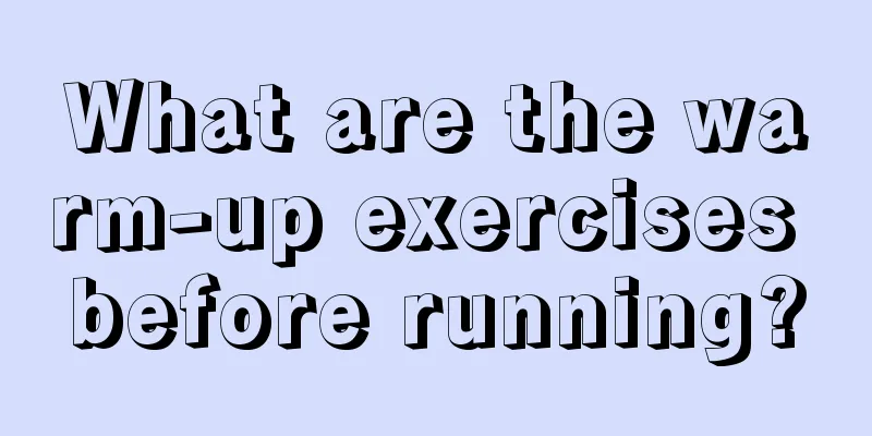 What are the warm-up exercises before running?