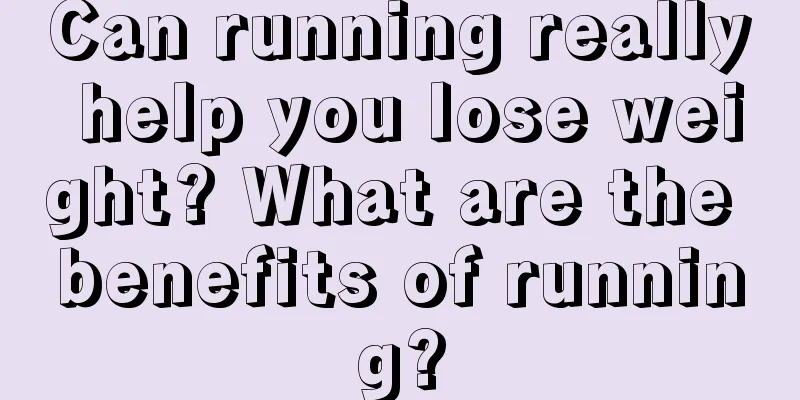 Can running really help you lose weight? What are the benefits of running?