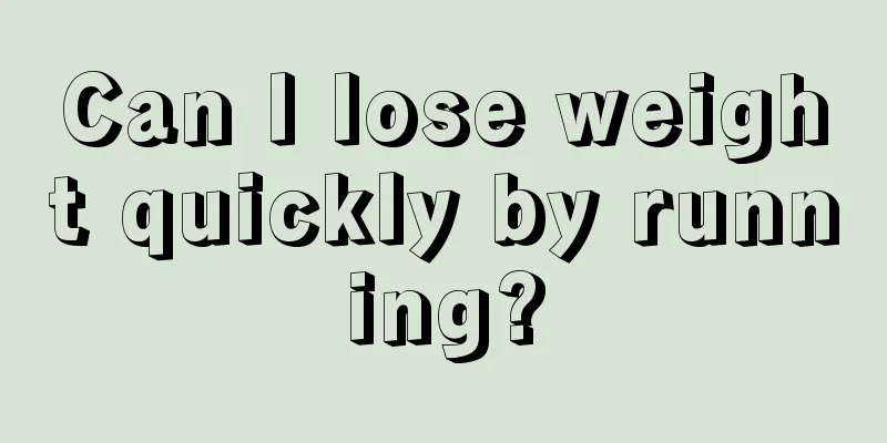 Can I lose weight quickly by running?