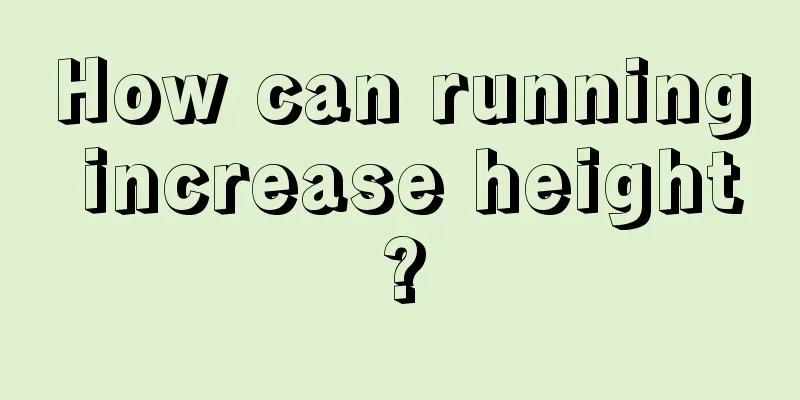 How can running increase height?