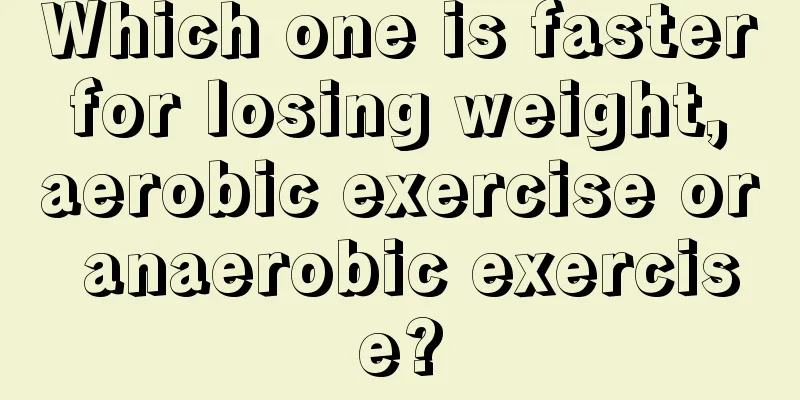 Which one is faster for losing weight, aerobic exercise or anaerobic exercise?