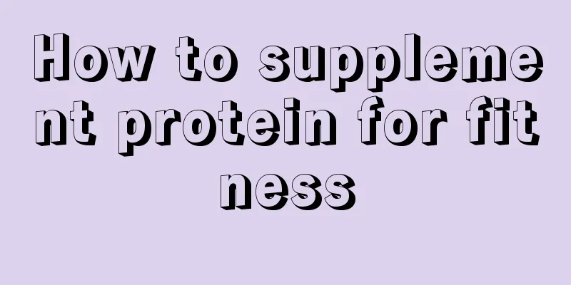 How to supplement protein for fitness