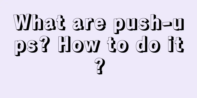 What are push-ups? How to do it?