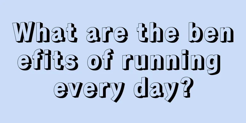 What are the benefits of running every day?